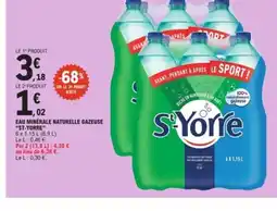 E.Leclerc ST YORRE Eau minérale naturelle gazeuse offre