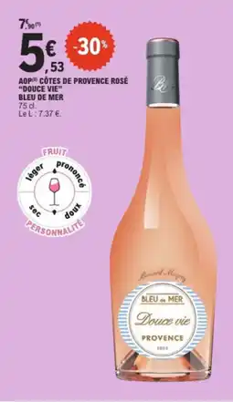 E.Leclerc DOUCE VIE Aop côtes de provence rosé offre