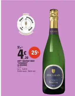 E.Leclerc COUAMAIS Aop vouvray brut la réserve offre
