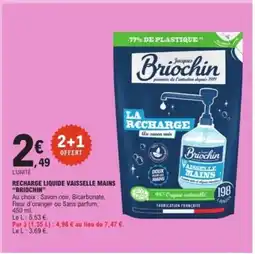 E.Leclerc BRIOCHIN Recharge liquide vaisselle mains offre