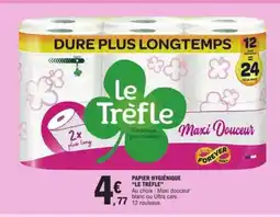 E.Leclerc LE TRÈFLE Papier hygienique offre