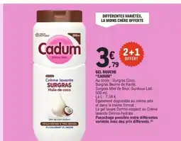 E.Leclerc CADUM Gel douche offre