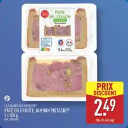 ALDI LA CUISINE DES SAVEURS Pâté en croûte jambon pistache offre