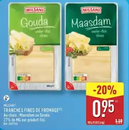 ALDI MILSANI Tranches fines de fromage offre