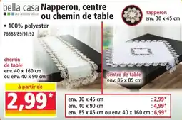 Norma Bella Casa Napperon, centre ou chemin de table offre