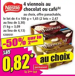 Norma Nestle 4 viennois au chocolat ou café offre