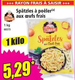Norma Tante germaine spätzles aux œufs frais offre