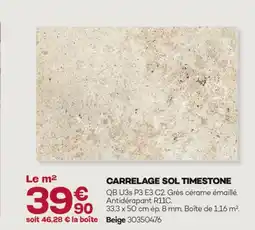 Gedimat Carrelage sol timestone offre