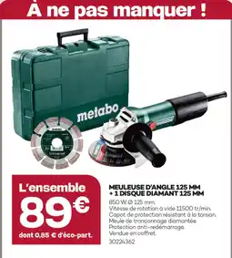 Gedimat Metabo meuleuse d'angle 125 mm + 1 disque diamant 125 mm offre