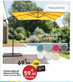Maxi Bazar Hespéride parasol déporté manoa 2.5x2.5m offre
