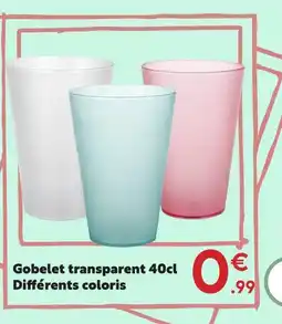 Maxi Bazar Gobelet transparent offre