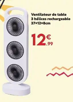 Maxi Bazar Ventilateur de table 3 hélices rechargeable offre