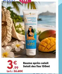 Maxi Bazar Soleil des îles baume après-soleil offre