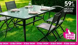 Maxi Bazar Table de jardin verre trempé offre