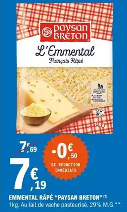 E.Leclerc Paysan breton - emmental râpé offre