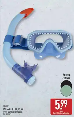 ALDI CRANE Masque et tuba offre