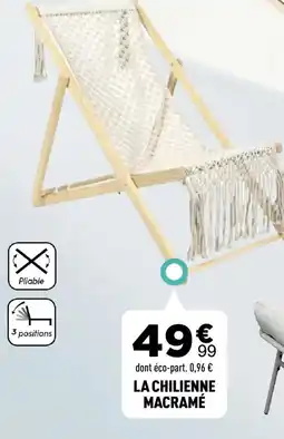 Centrakor La chilienne macramé offre