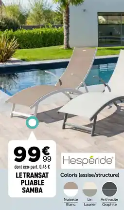 Centrakor Le transat pliable samba offre