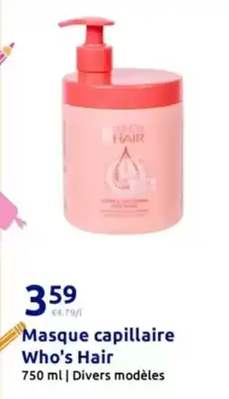Action Masque capillaire who's hair offre