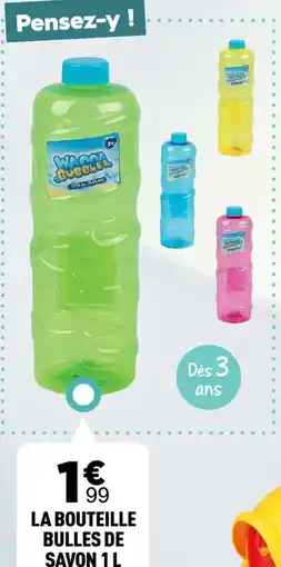 Centrakor La bouteille bulles de savon offre