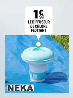 Centrakor NEKA Le diffuseur de chlore flottant offre