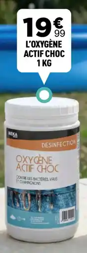 Centrakor NEKA L'oxygène actif choc offre