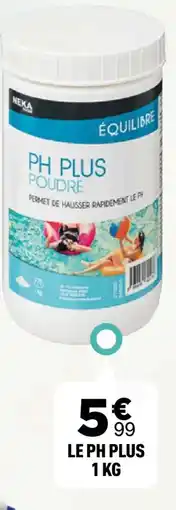 Centrakor NEKA Le ph plus offre