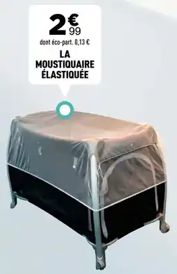 Centrakor La moustiquaire élastiquée offre