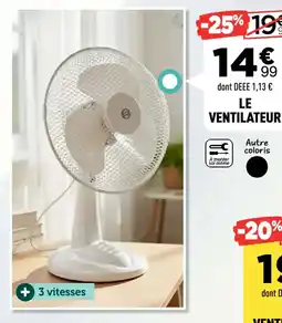 Centrakor Le ventilateur offre