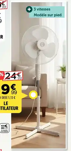 Centrakor Le ventilateur offre