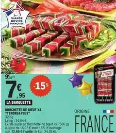 E.Leclerc Brochette de boeuf x4 offre