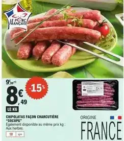 E.Leclerc Socopa - chipolatas façon charcutière scoppa offre