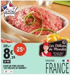 E.Leclerc Chair de porc nature offre