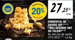 E.Leclerc Nos reigions on du talent - emmental de savoie igp offre