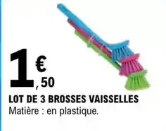 E.Leclerc Lot de 3 brosses vaisselles offre