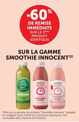 Bi1 Sur la gamme smoothie innocent offre