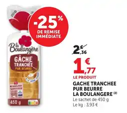 Bi1 Gache tranchee pur beurre la boulangere offre