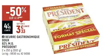 Petit Casino Président beurre gastronomique doux 82% m.g. offre