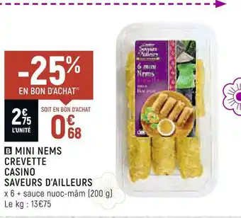 Petit Casino Casino saveurs d’ailleurs mini nems crevette offre