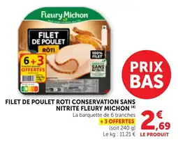 Bi1 Filet de poulet roti conservation sans nitrite fleury michon offre