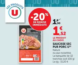 Bi1 Saucisse sec pur porc u offre