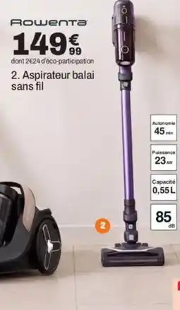 BUT ROWENTA Aspirateur balai sans fil offre