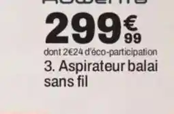 BUT ROWENTA Aspirateur balai sans fil offre