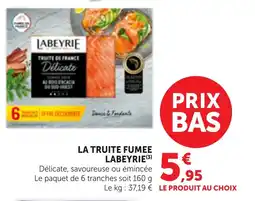 Bi1 La truite fumee labeyrie offre