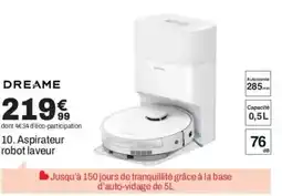 BUT DREAME Aspirateur robot laveur offre