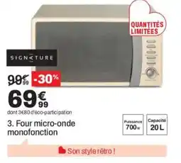 BUT SIGNATURE Four micro-onde monofonction offre