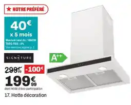 BUT SIGNATURE Hotte décoration offre