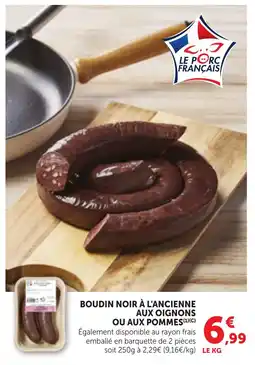 Bi1 Boudin noir à l'ancienne aux oignons ou aux pommes offre