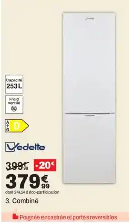 BUT VEDETTE Combiné offre