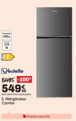 BUT VEDETTE Réfrigérateur 2 portes offre